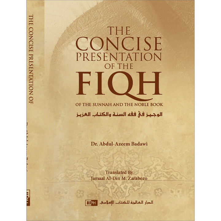 The Concise Presentation of the Fiqh of the Sunnah and the Noble Book