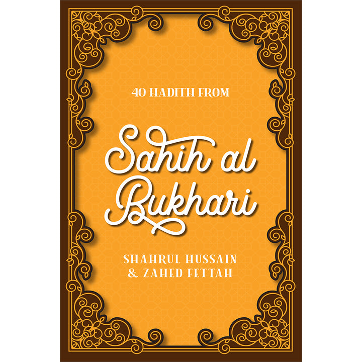 40 Hadith from Sahih al Bukhari