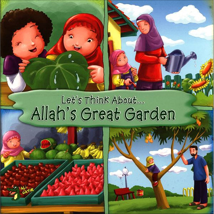 Let's Think About... Allah's Great Garden