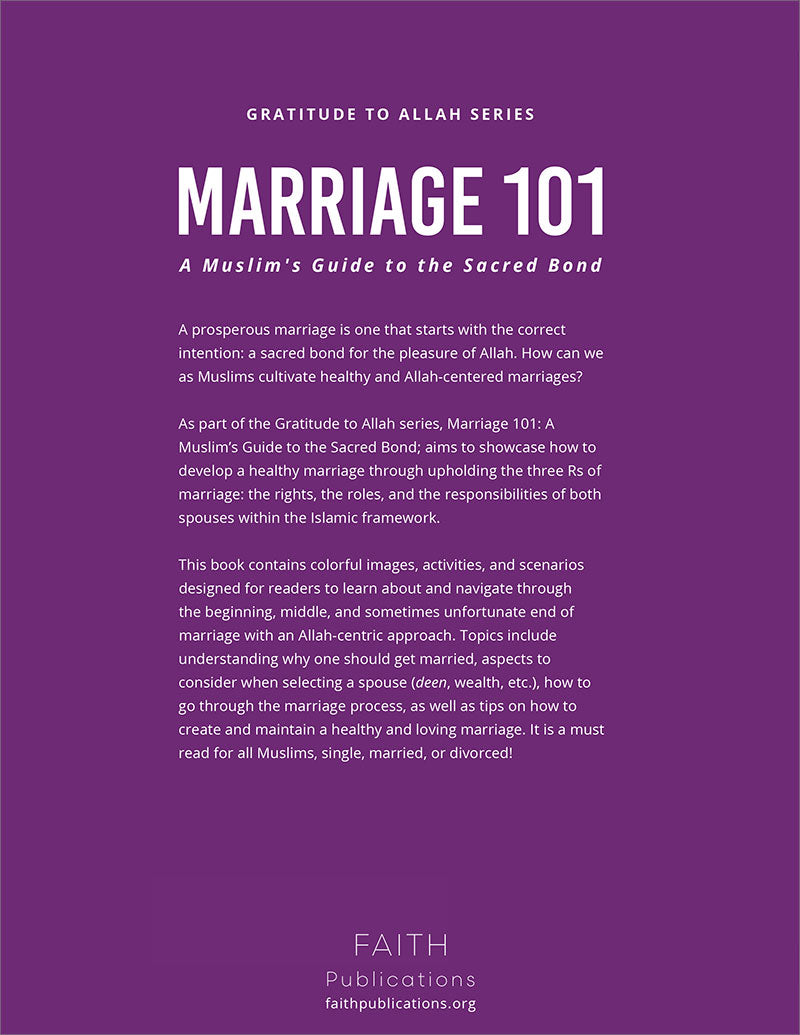 Marriage 101: A Muslim's Guide to the Scared Bond