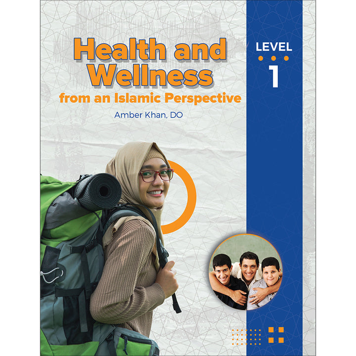 Health and Wellness: From an Islamic Perspective - Level 1