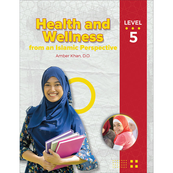 Health and Wellness: From an Islamic Perspective - Level 5