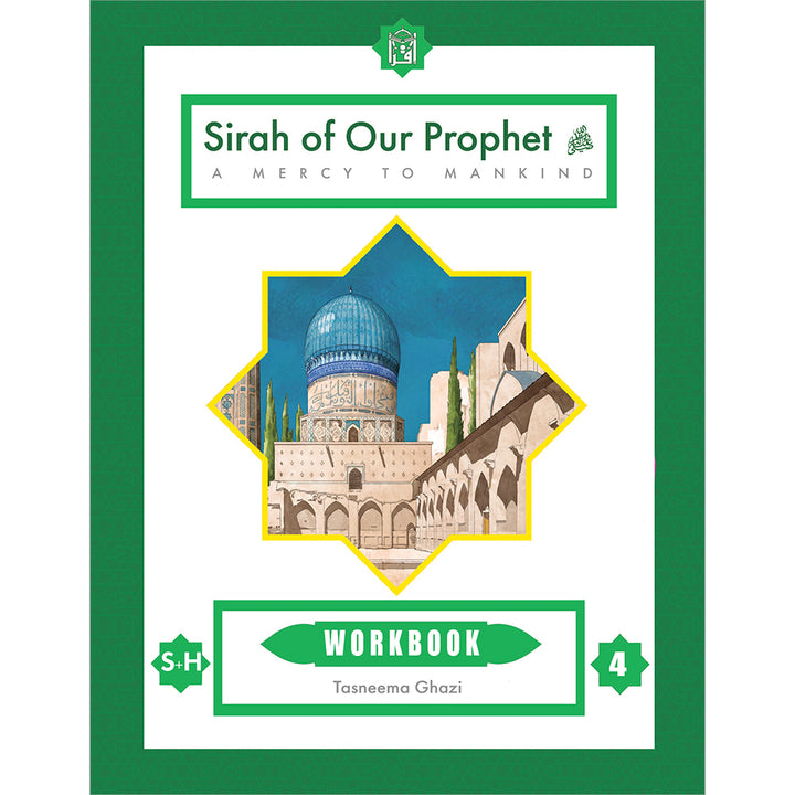 Sirah of Our Prophet Workbook Level 4