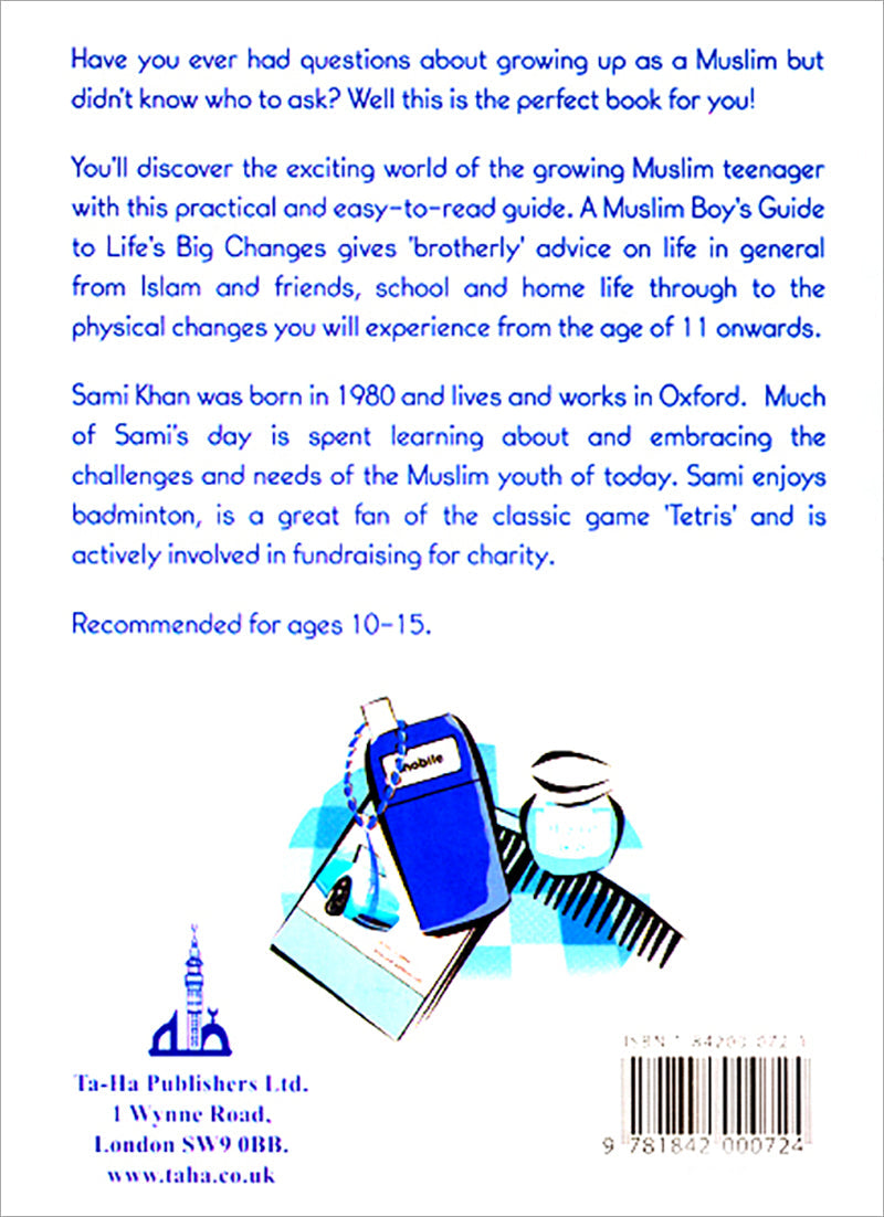 A Muslim Boy's Guide to Life's Big Changes (Old Edition)