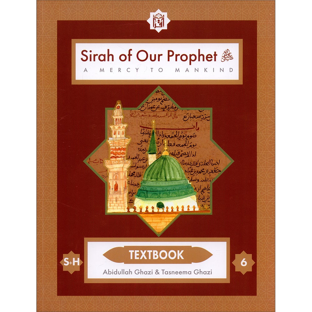 Sirah of Our Prophet Textbook Level 6