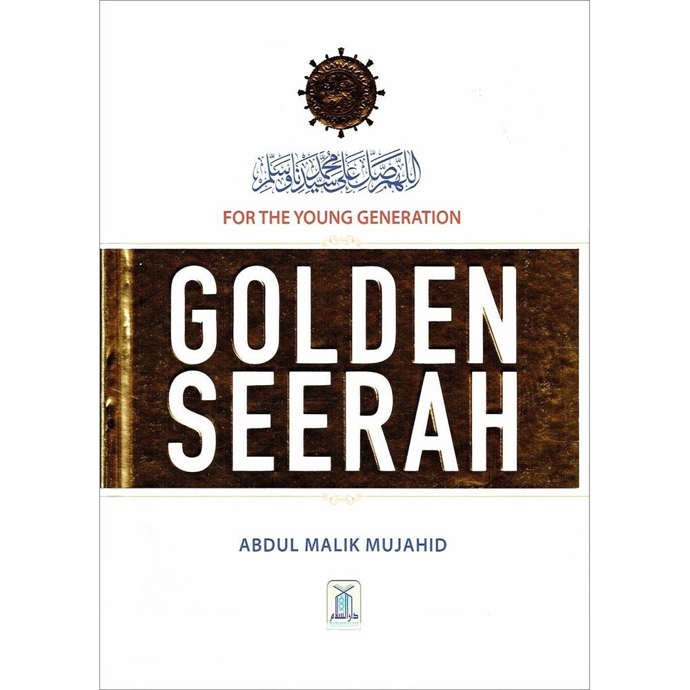 Golden Seerah: For the Young Generation