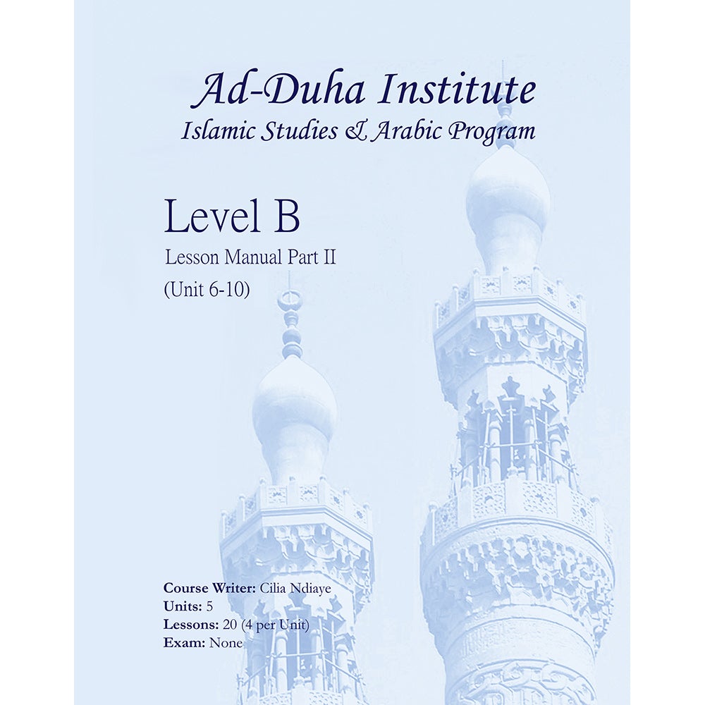 Lesson Manuals: Level B Part 2 (Unit 6-10)