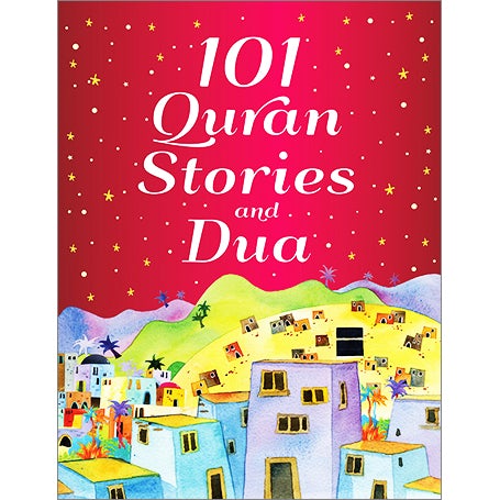 101 Quran Stories and Dua