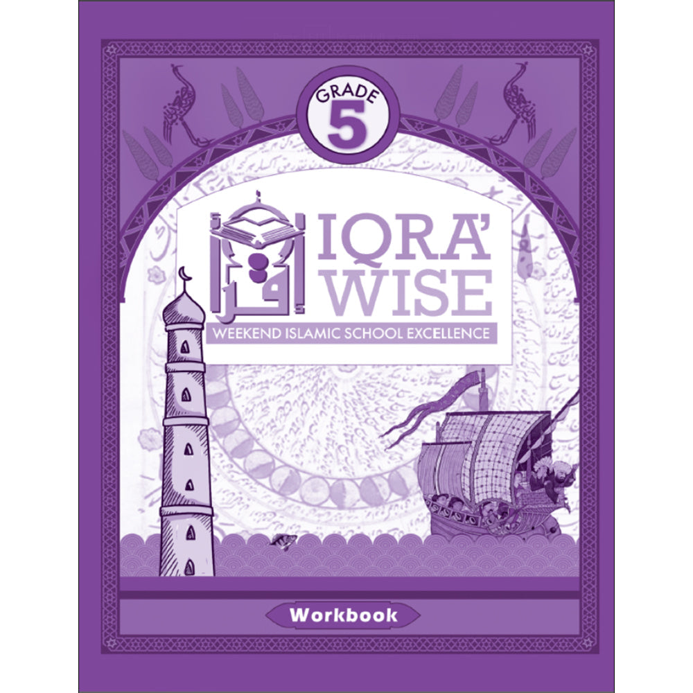 Iqra Wise Weekend Islamic School Excellence Workbook Grade Five