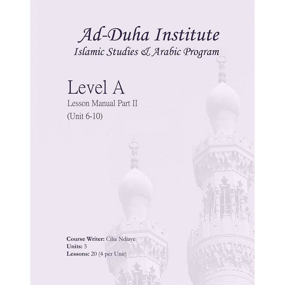 Lesson Manuals: Level A Part 2 (Unit 6-10)