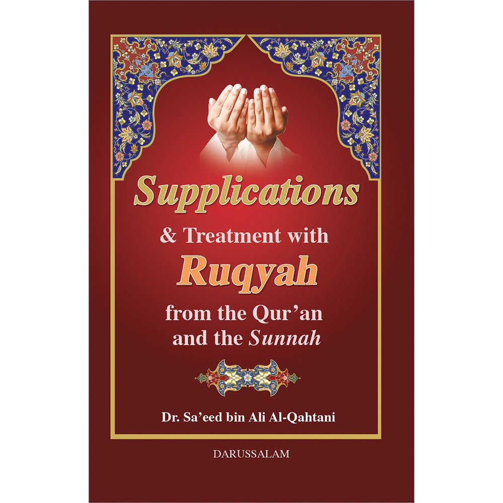 Supplication & Treatment with Ruqyah from the Quran & the Sunnah (Pocket Size)