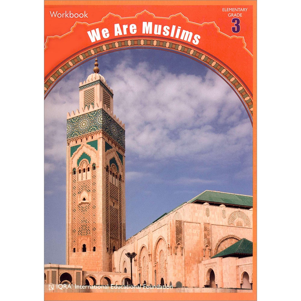 We Are Muslims Workbook: Grade 3