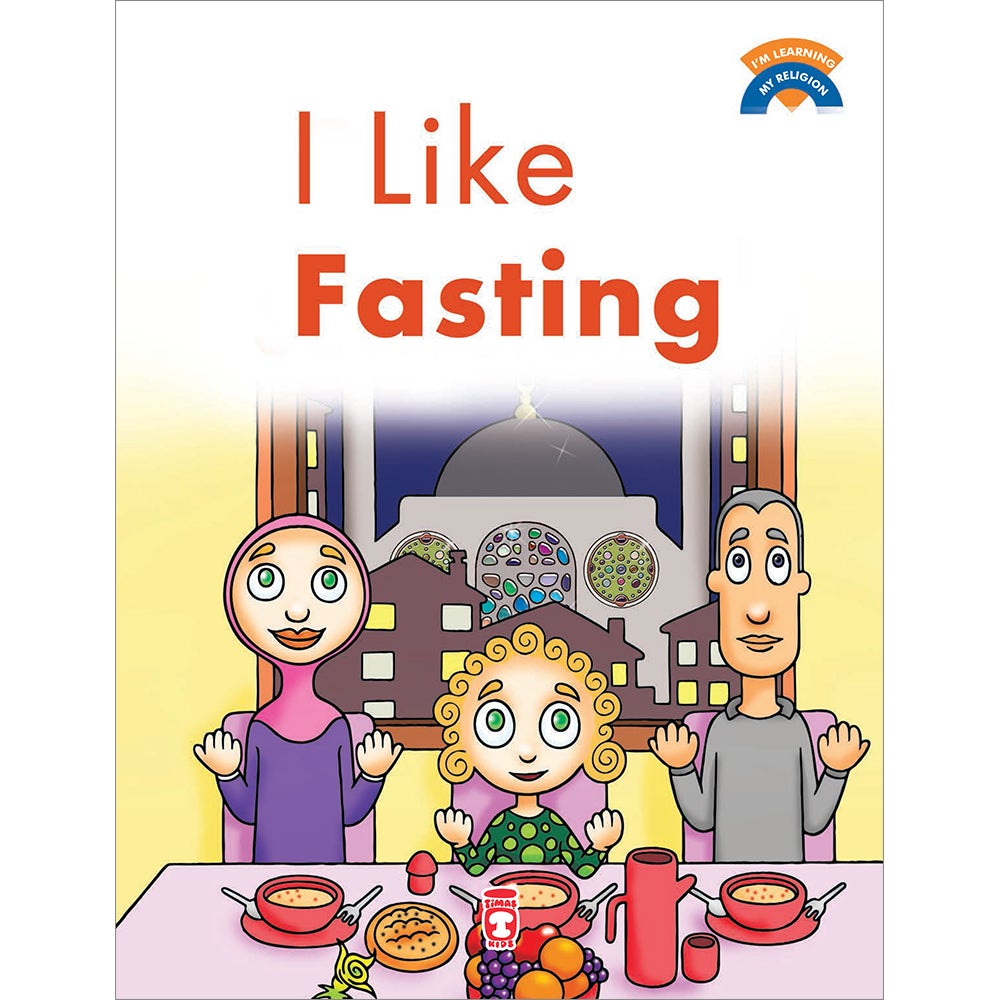 I'm Learning My Religion - I Like Fasting