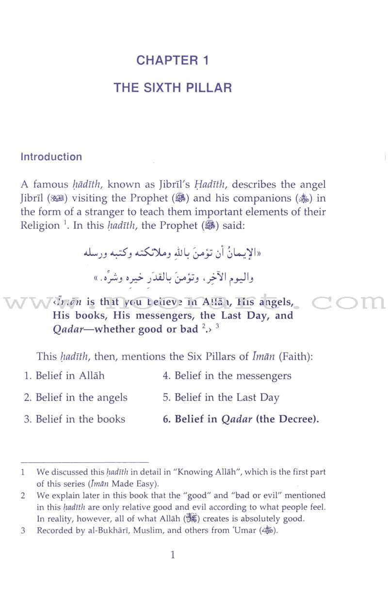 Eemaan Made Easy: Part 6 (Believing in Allah's Decree/Qadar) الأيمان ميسراً (الإيمان بالقضاء والقدر)