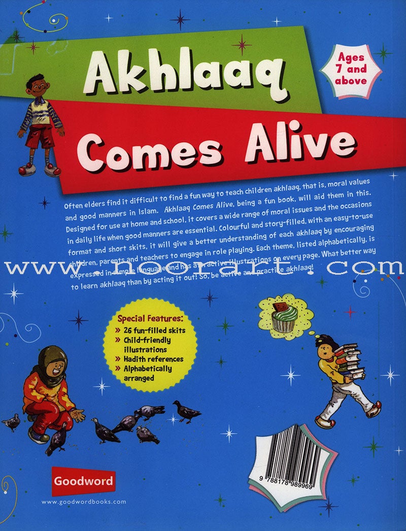 Akhlaaq Comes Alive
