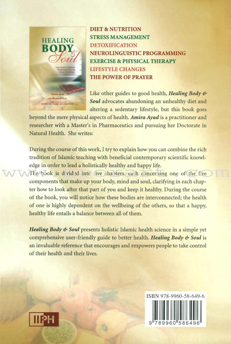 Healing Body & Soul: Your Guide to Holistic Wellbeing Following Islamic Teachings