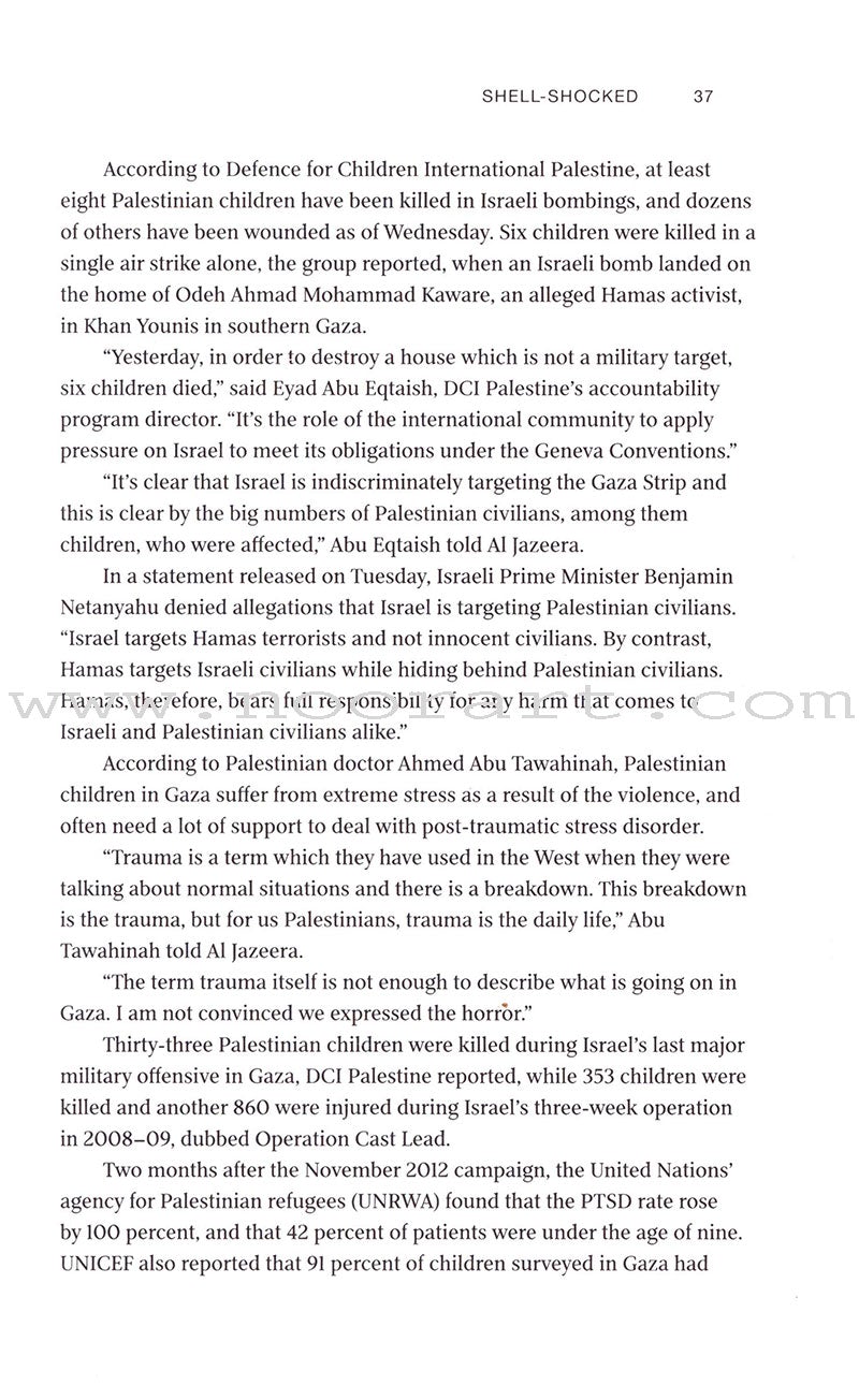 Shell-Shocked On the Ground Under Israel's Gaza Assault