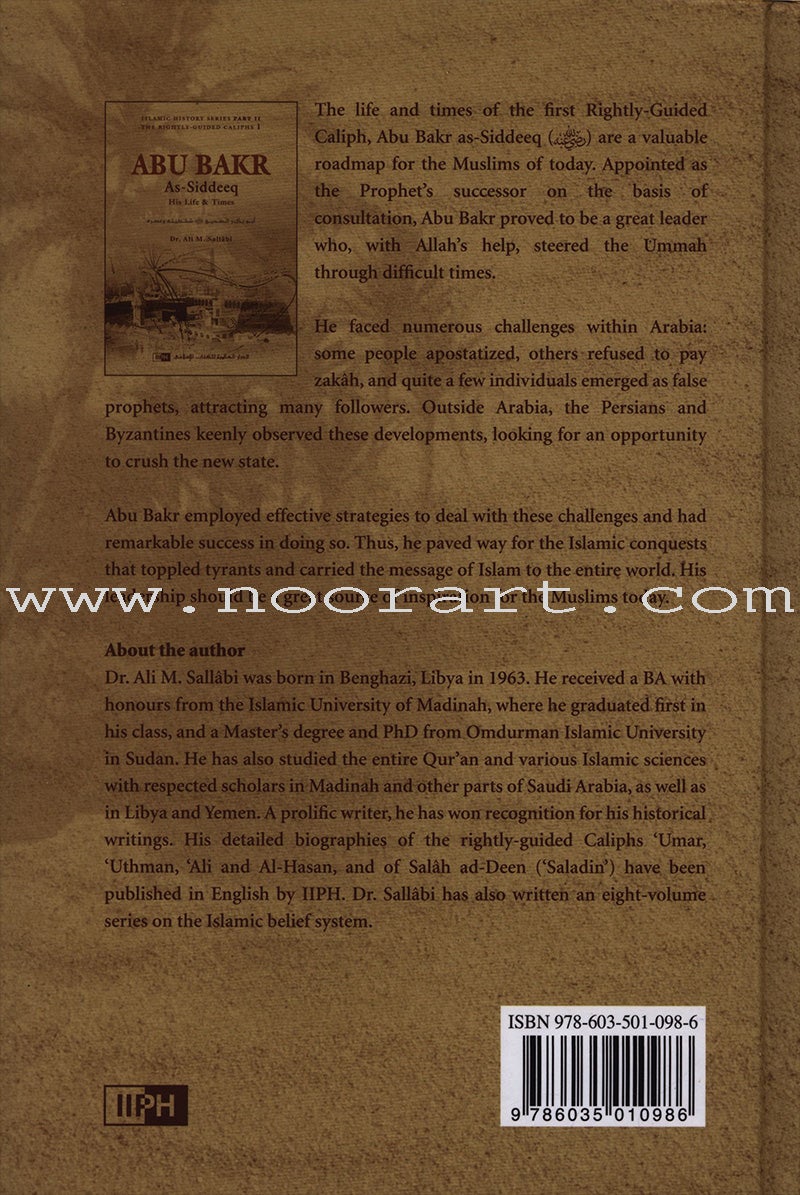 Abu Bakr as-Siddeeq: His Life and Times