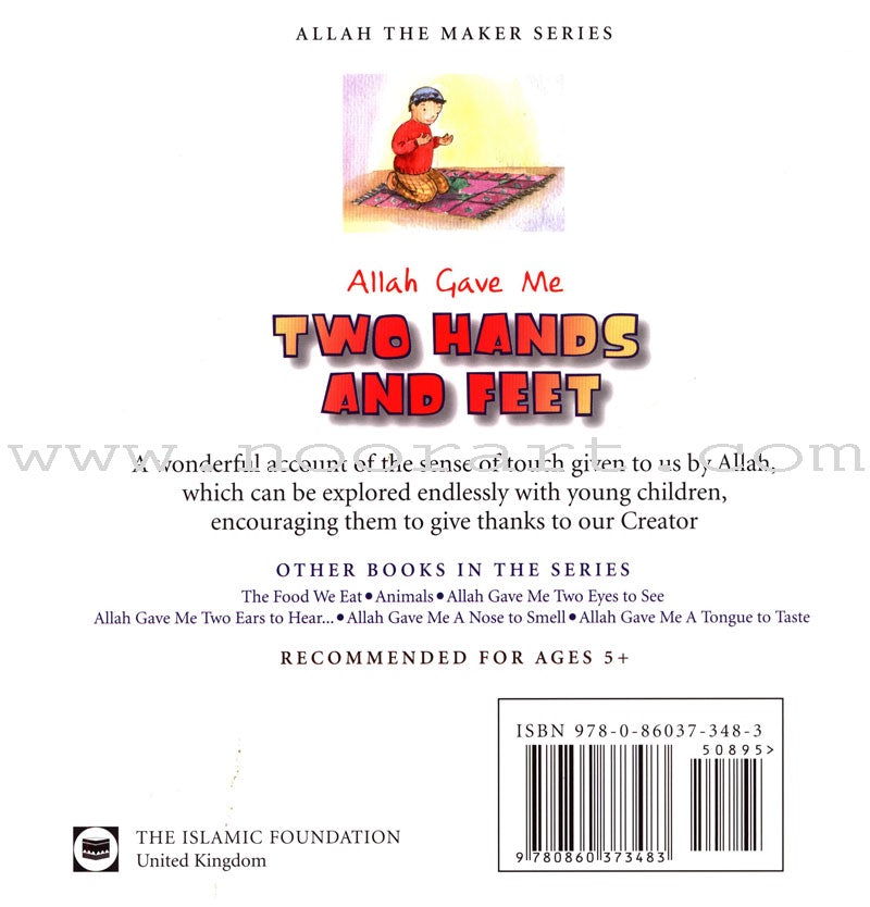 Allah Gave Me Two Hands and Feet