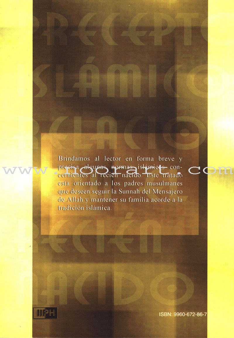 Preceptos Islámicos Relacionados Con El Recién Nacido -Islamic Precepts Related to Newborn