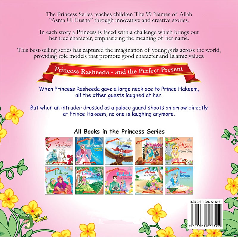 The 99 Names of Allah - Princess Series: Princess Rasheeda and the Perfect Present