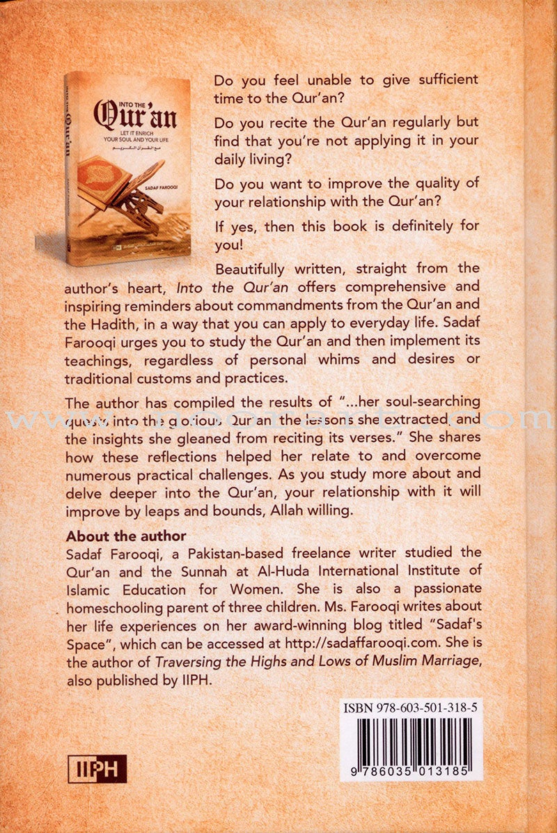 Into the Qur'an: Let It Enrich Your Soul and Your Life اثري روحك وحياتك في القرآن