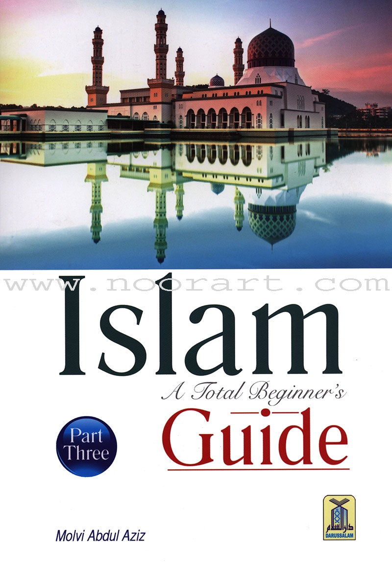 Islam A Total Beginner's Guide (3 Part Set)