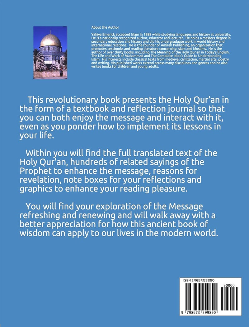 The Holy Qur'an as If You Were There: Guidance for Life and Beyond