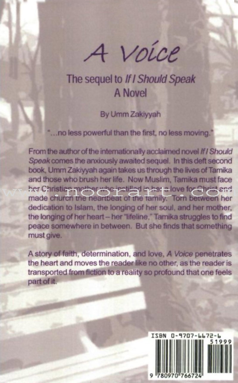 A Voice, the sequel to If I Should Speak