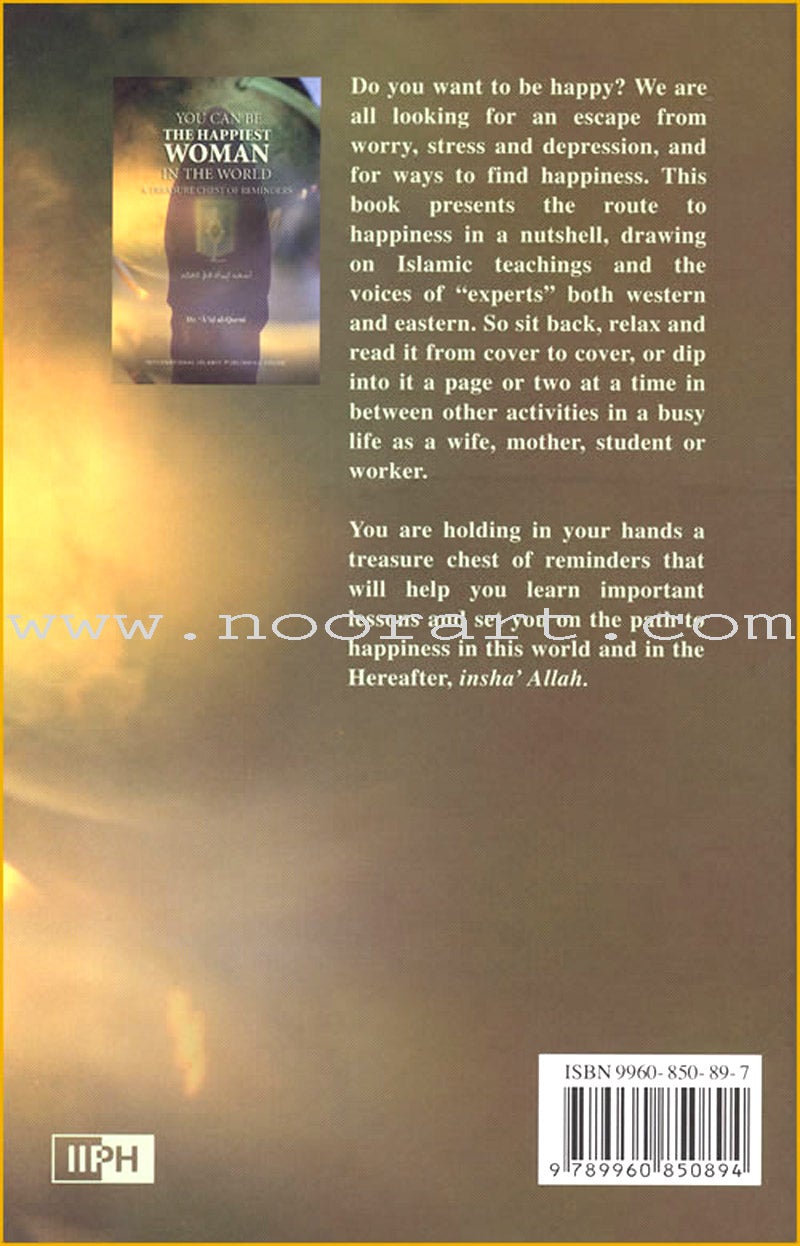 You Can Be The Happiest Woman In The World - A Treasure Chest of Reminders