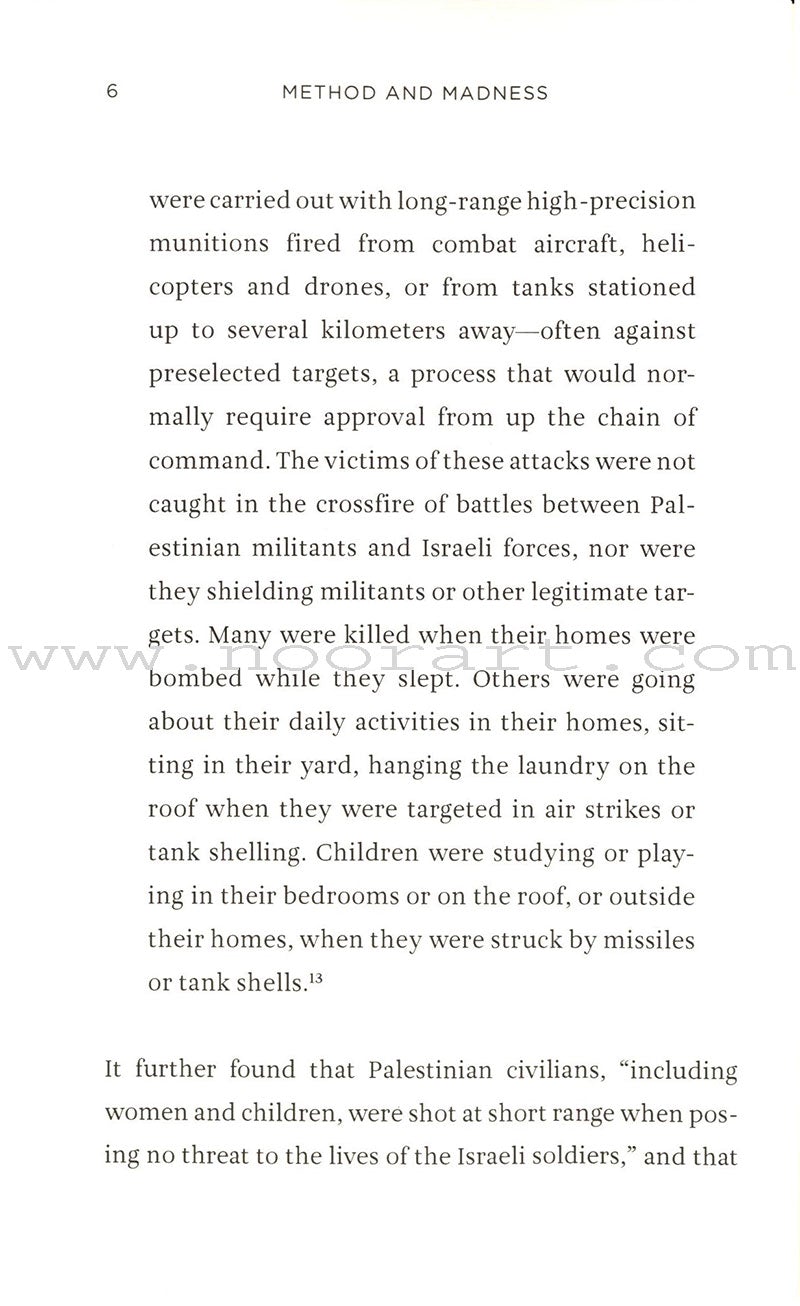 Method and Madness: The Hidden Story of Israel's Assaults on Gaza