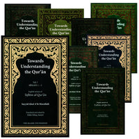 Towards Understanding The Qur'an (Tafhim Al-Qur'an)