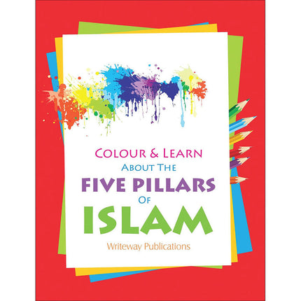 Colour & Learn About the Five Pillars of Islam