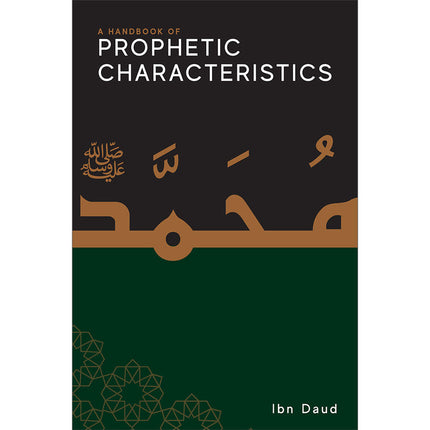 A Handbook of Prophetic Characteristics (Paperback)