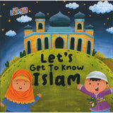 Let's Get To Know Islam