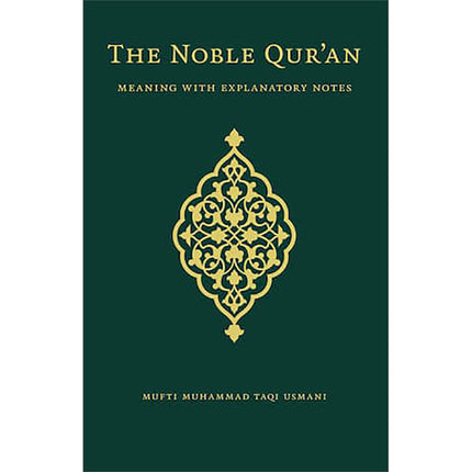 The Noble Qur’an – The Standard Edition (Meaning with Explanatory Notes, Size: 9'' x 7'')