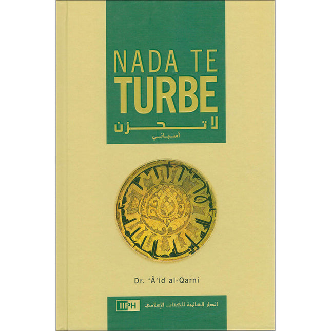 Nada Te Turbe -Don't be Sad
