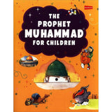 The Prophet Muhammad for Children