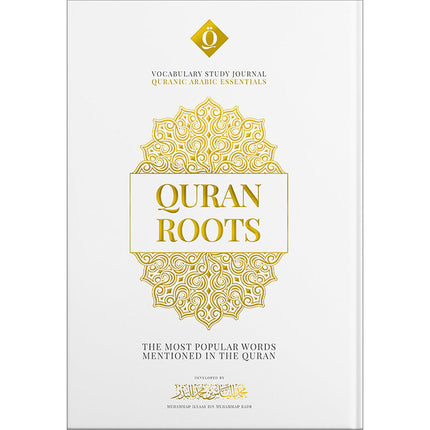 Quran Roots: The Most Popular Words Mentioned in The Quran