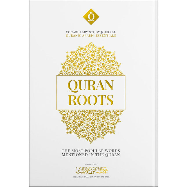 Quran Roots: The Most Popular Words Mentioned in The Quran
