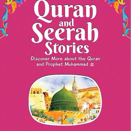 Quran and Seerah Stories