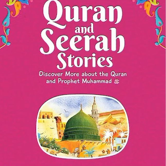 Quran and Seerah Stories