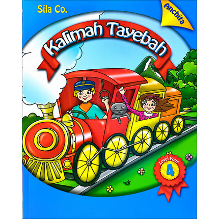 Kalimah Tayibah Workbook: Level 4 (English Edition)