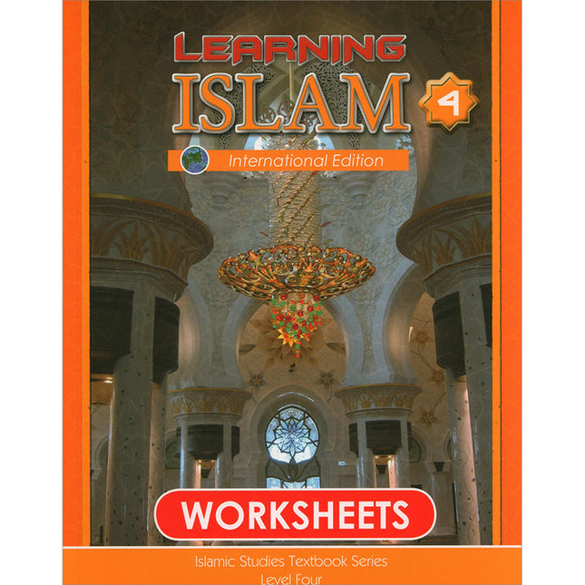 Learning Islam Workbook: Level 4 (10th Grade, Weekend/International Edition