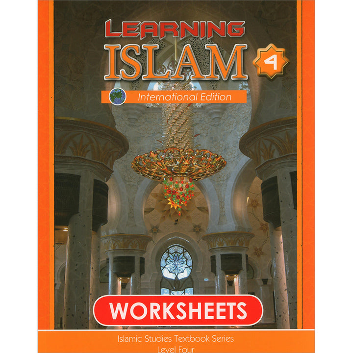 Learning Islam Workbook: Level 4 (10th Grade, Weekend/International Edition
