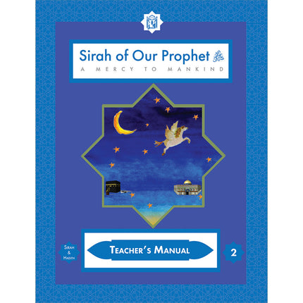 Sirah of Our Prophet Teacher's Manual: Grade 2