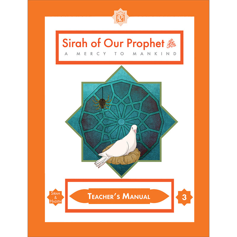 Teacher's Manual: Our Prophet 1 (Sirah of Our Prophet) Grade 3