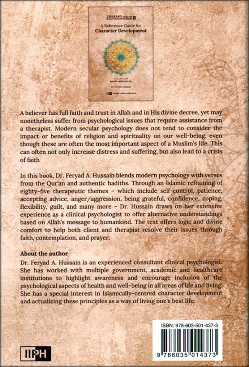 A Reference Guide for Character Development (Therapy from Quran and Sunnah 1)