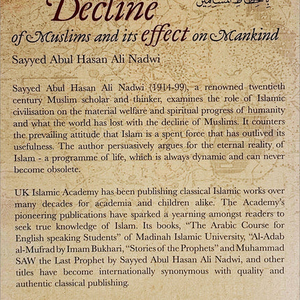 The Rise and Decline of Muslims and its effect on Mankind صعود وانحدار المسلمين وتأثيره على البشرية