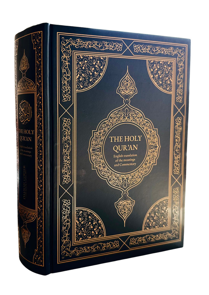The Holy Qur’an: English translation of the meanings and Commentary